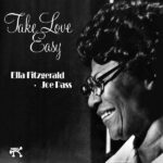 Ella Fitzgerald & Joe Pass – Take Love Easy Analogue Productions LP