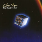Chris Rea – The Road To Hell LP