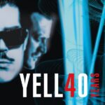 Yello – Yell40 Years Reissue 2LP