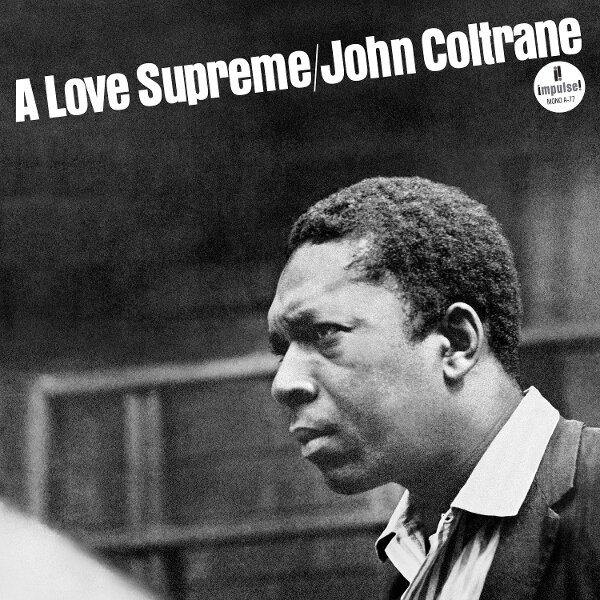a1f09b05ab8350564589f8bdb8333be8fd0df070eb0c925aadd8b0c846164e69 John Coltrane – A Love Supreme Mono Edition LP - Image 1
