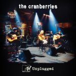 The Cranberries – MTV Unplugged LP