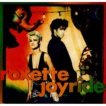 Roxette – Joyride 30th Anniversary Edition LP