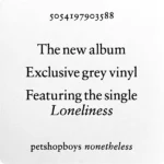 Pet Shop Boys – Nonetheless Grey Vinyl LP - Image 3